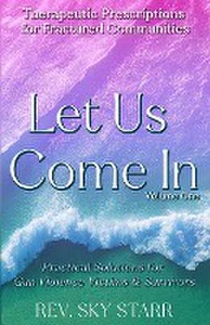 Let Us Come In de Rev. Sky Starr