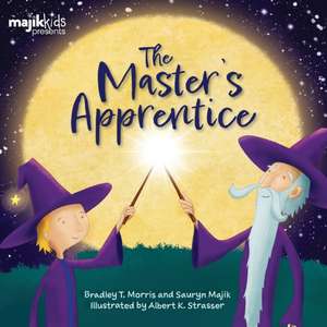 The Master's Apprentice de Bradley T. Morris