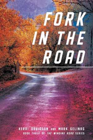 Fork in the Road de Kerri Davidson