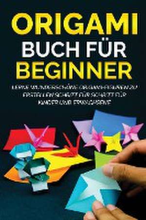 Kanazawa, Y: Origami Buch für Beginner