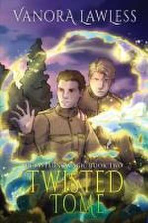 Twisted Tome de Vanora Lawless