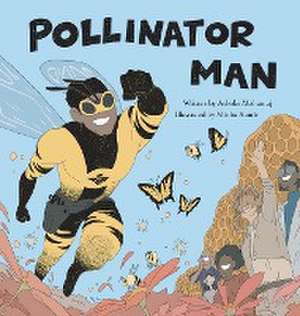 Pollinator Man de Ashoke Mohanraj