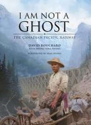 I Am Not a Ghost de David Bouchard