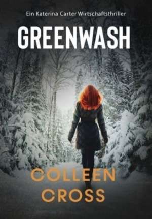 Greenwash de Colleen Cross