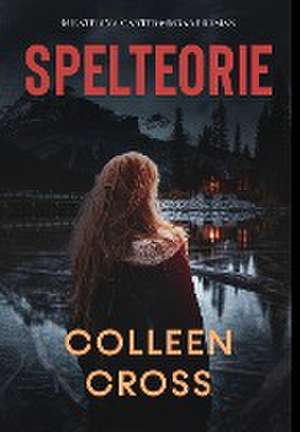 Spelteorie de Colleen Cross