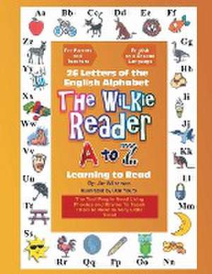 The Wilkie Reader de Jim Wilkerson