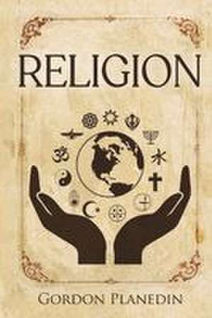 Religion de Gordon Planedin