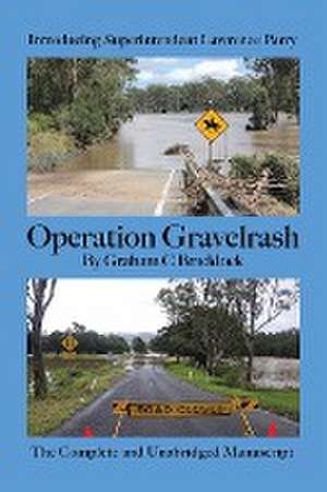 Operation Gravelrash de Graham C Braddock