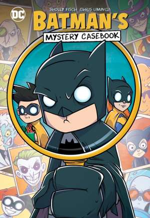 Batman's Mystery Casebook de Sholly Fisch