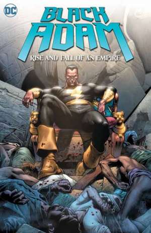 Black Adam: Rise and Fall of an Empire de Geoff Johns