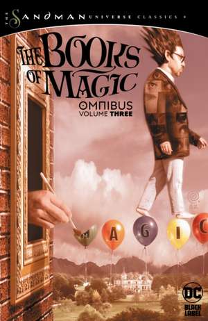 The Books of Magic Omnibus Vol. 3 (The Sandman Universe Classics) de Dylan Horrocks