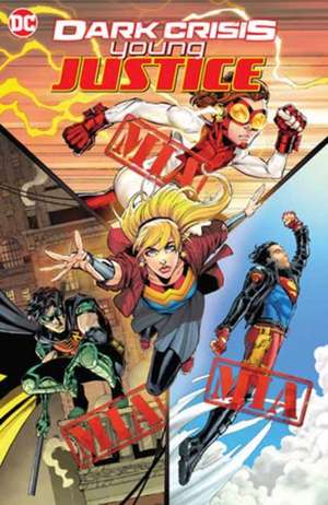 Dark Crisis: Young Justice de Laura Braga