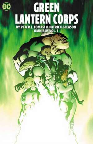 Green Lantern Corp Omnibus by Peter J. Tomasi and Patrick Gleason de Patrick Gleason