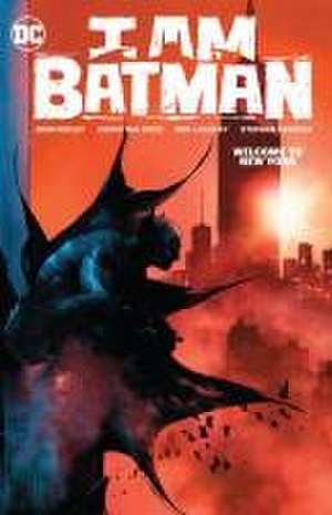 I Am Batman Vol. 2: Welcome to New York de John Ridley