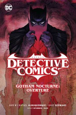 Batman: Detective Comics Vol. 1: Gotham Nocturne: Overture de Ram V