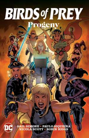 Birds of Prey: Progeny de Gail Simone