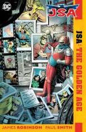 Jsa: The Golden Age (New Edition) de James A. Robinson