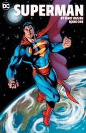 Superman by Kurt Busiek Book One de Kurt Busiek