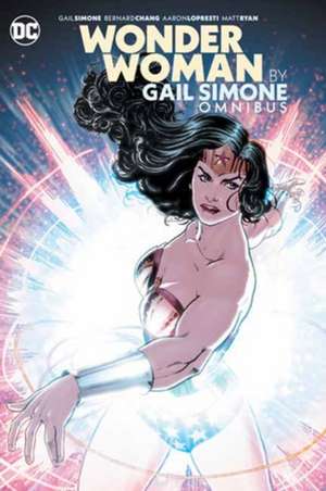 Wonder Woman by Gail Simone Omnibus (New Edition) de Simone Gail