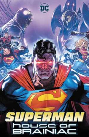 Superman: House of Brainiac de Joshua Williamson