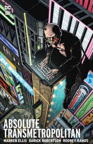 Absolute Transmetropolitan Vol. 1 (2024 Edition) de Warren Ellis