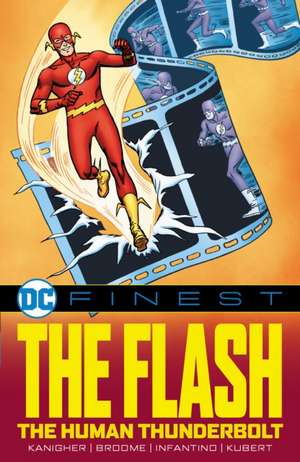 DC Finest: The Flash: The Human Thunderbolt de Robert Kanigher