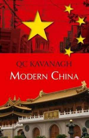 Modern China de Q. C. Kavanagh