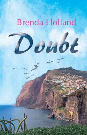 Doubt de Brenda Holland