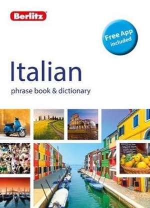 Berlitz Phrase Book & Dictionary Italian de Berlitz Publishing