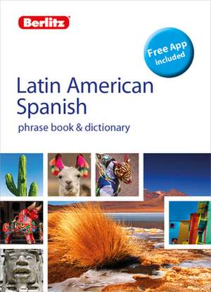 Berlitz Phrasebook & Dictionary Latin American Spanish(bilingual Dictionary) de Berlitz