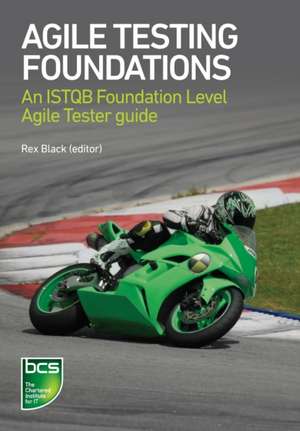 Agile Testing Foundations: An ISTQB Foundation Level Agile Tester Guide de Jan Sabak