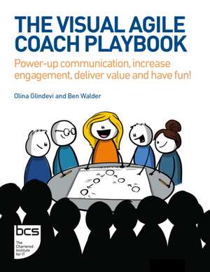 The Visual Agile Coach Playbook de Ben Walder