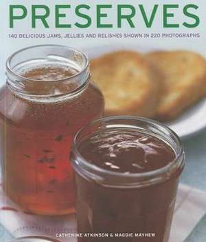 Preserves de Catherine Atkinson