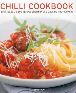 Chilli Cookbook de Elizabeth Young