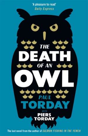 The Death of an Owl de Paul Torday