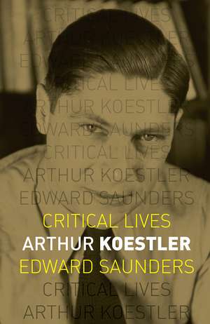 Arthur Koestler de Edward Saunders