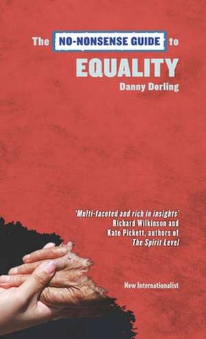 The No-Nonsense Guide to Equality de Danny Dorling