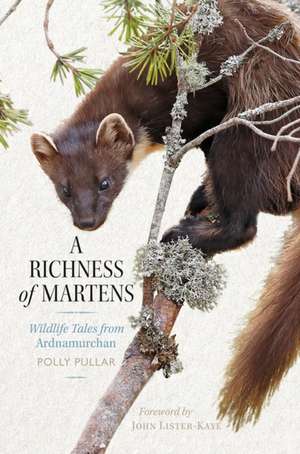 A Richness of Martens de Polly Pullar