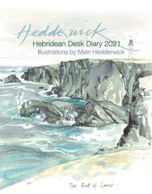 Hebridean Desk Diary 2021 de Mairi Hedderwick