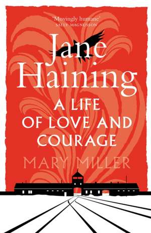 Jane Haining de Mary Miller