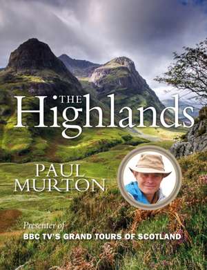 The Highlands de Paul Murton