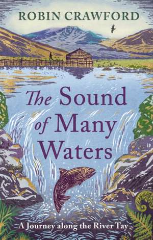 The Sound of Many Waters de Robin Crawford