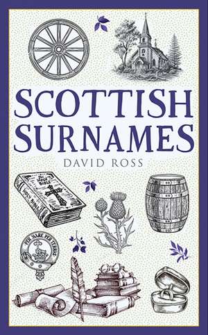 Scottish Surnames de David Ross