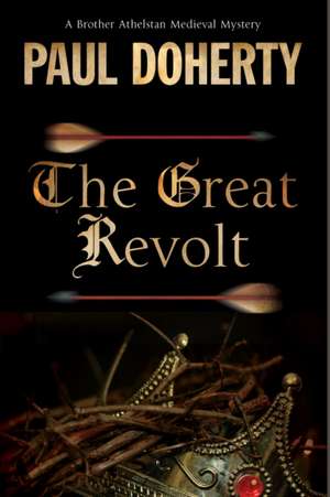 The Great Revolt de Paul Doherty