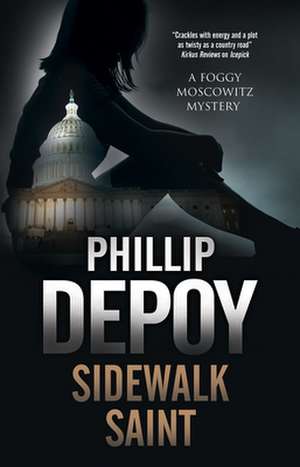 Sidewalk Saint de Phillip DePoy