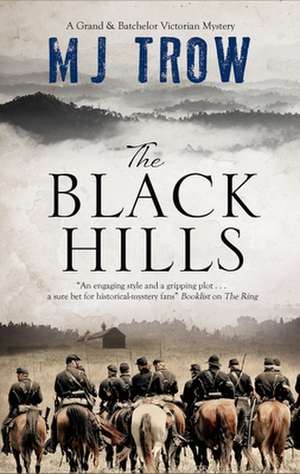 Black Hills de M. J. Trow