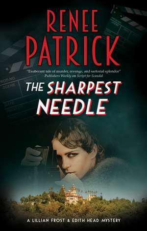 Sharpest Needle de Renee Patrick