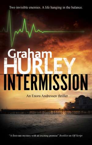 Intermission de Graham Hurley