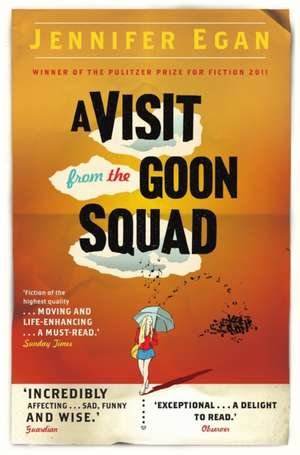 A Visit from the Goon Squad de Jennifer Egan