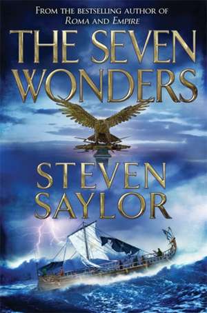 The Seven Wonders de Steven Saylor